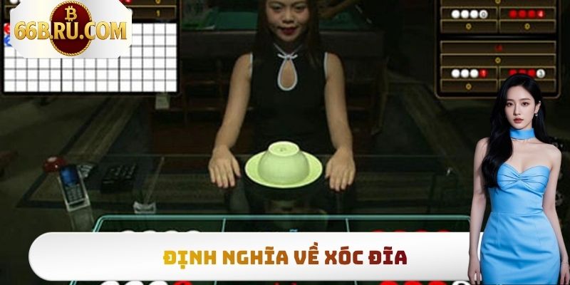 Định nghĩa về Xóc Đĩa